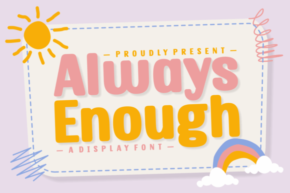 Always Enough Font for Eye-Catching Brand Content