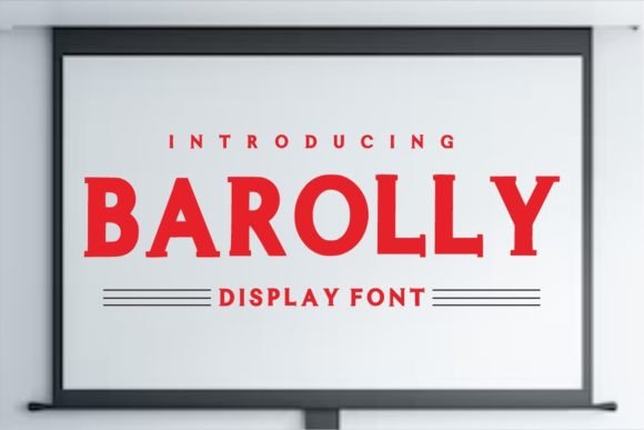 Barolly: A Sharp Display Font for Small Business Branding