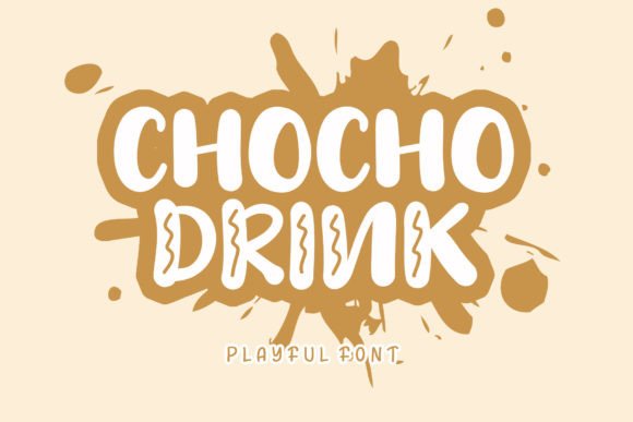 Chocho Drink Font for Eye-Catching Branding