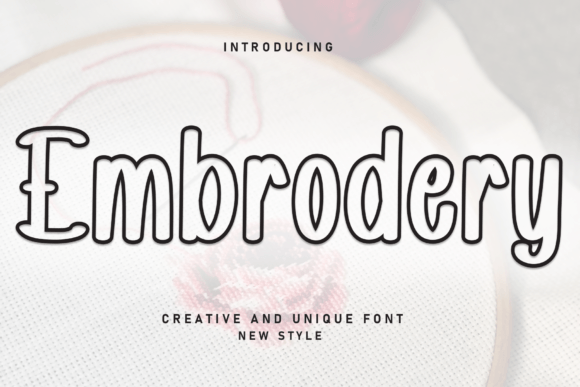 Embrodery Font for Eye-Catching Campaigns