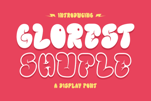 Glorest Shufle: A Bubbly Display Font for Youthful Branding