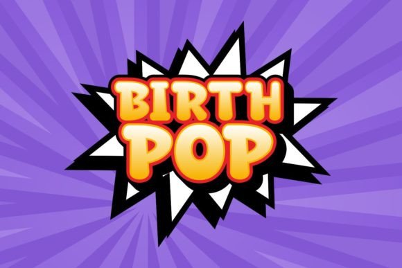 How Birth Pop Font Transformed My Brand’s Visual Identity