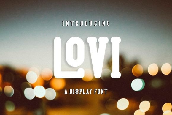 Lovi Display Font for Web Design