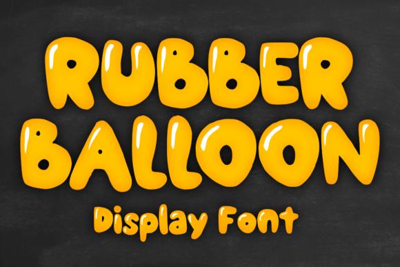 Rubber Balloon Font for Playful Branding