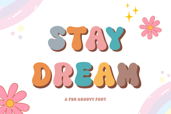 Stay Dream Font for Web Design and Brand Identity